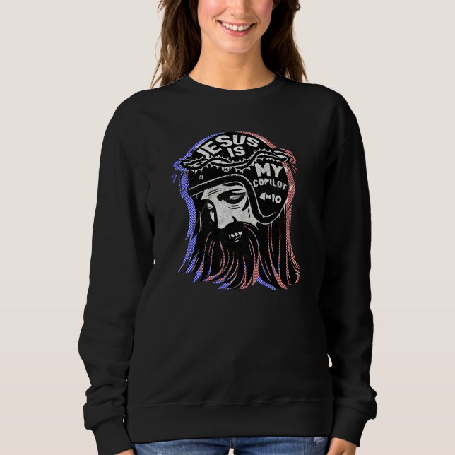 Jesus ist mein kopilot religiöse Christliche Jesus Sweatshirt (Vorderseite)