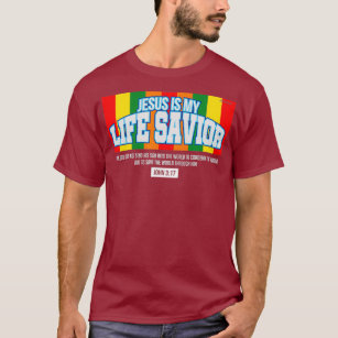 Jesus ist mein Lebensretter Johannes 317 Christlic T-Shirt