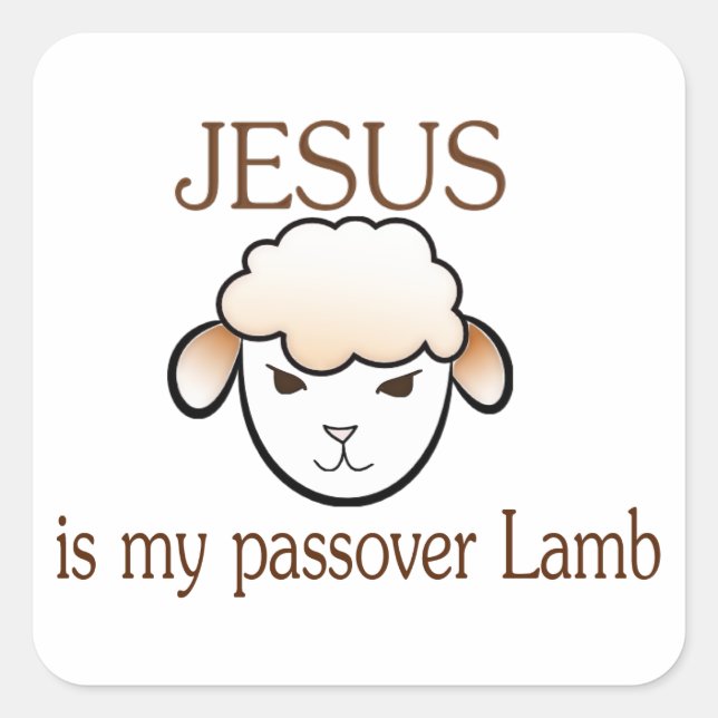 Jesus ist mein Passover Lamm Quadratischer Aufkleber (Vorderseite)
