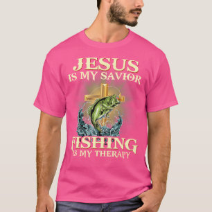 Jesus ist mein Retter Fischen ist meine Therapie - T-Shirt