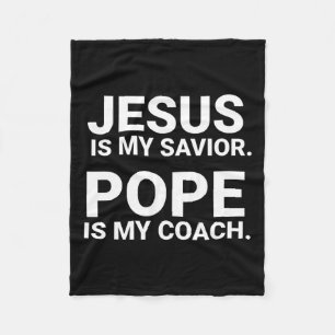 Jesus ist mein Retter Papst ist mein Coach Fleecedecke