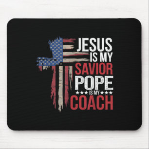 Jesus ist mein Retter Papst ist mein Coach religiö Mousepad
