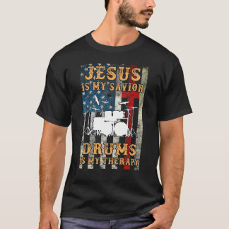 Jesus ist mein Retter Trommeln sind meine Therapie T-Shirt