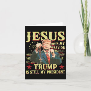 Jesus ist mein Retter Trump ist immer noch mein Pr Karte
