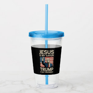 Jesus ist mein Retter Trump ist mein Präsident 47  Acryltrinkbecher