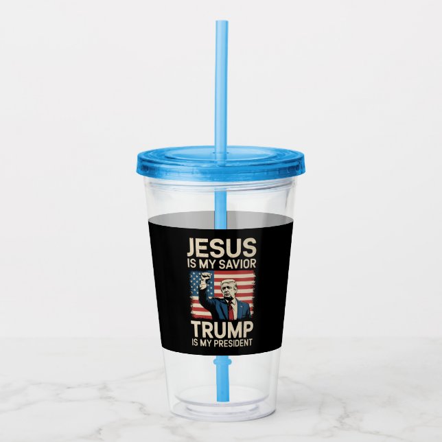 Jesus ist mein Retter Trump ist mein Präsident 47  Acryltrinkbecher (Vorderseite)