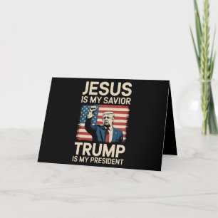 Jesus ist mein Retter Trump ist mein Präsident 47  Dankeskarte