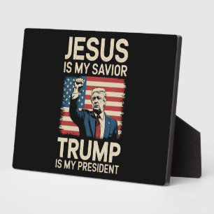 Jesus ist mein Retter Trump ist mein Präsident 47  Fotoplatte