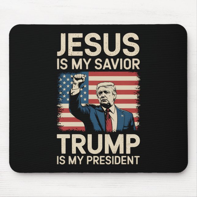 Jesus ist mein Retter Trump ist mein Präsident 47  Mousepad (Vorne)