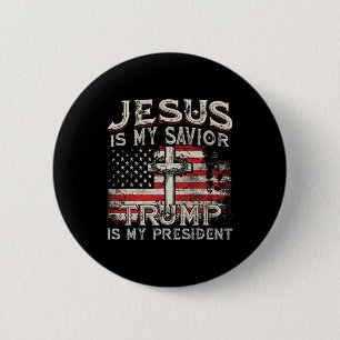 Jesus ist mein Retter Trump ist mein Präsident Ame Button