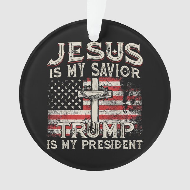 Jesus ist mein Retter Trump ist mein Präsident Ame Ornament (Vorderseite)