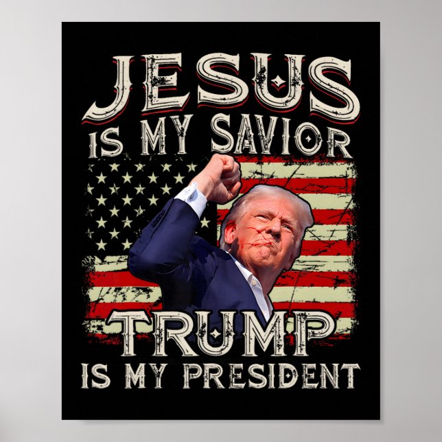 Jesus ist mein Retter Trump ist mein Präsident Ame Poster (Vorne)