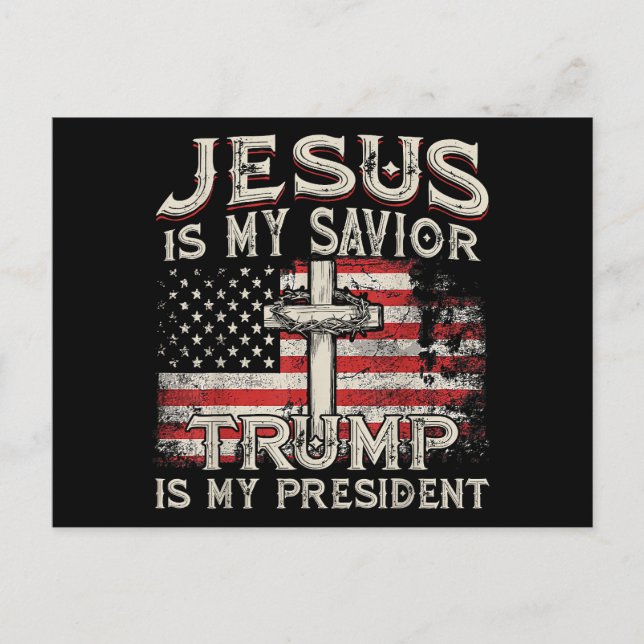 Jesus ist mein Retter Trump ist mein Präsident Ame Postkarte (Vorderseite)