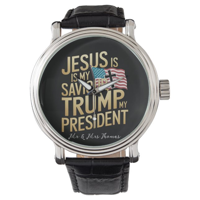 Jesus ist mein Retter, Trump ist mein Präsident Armbanduhr (Vorderseite)