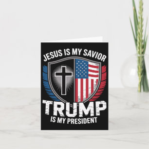 Jesus ist mein Retter Trump ist mein Präsident für Karte