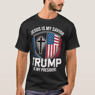 Jesus ist mein Retter Trump ist mein Präsident für T-Shirt