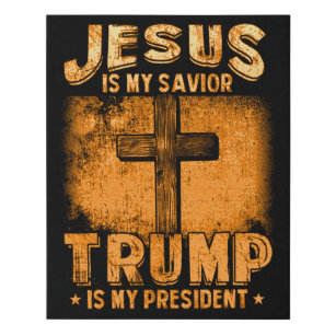 Jesus ist mein Retter Trump ist mein Präsident Künstlicher Leinwanddruck