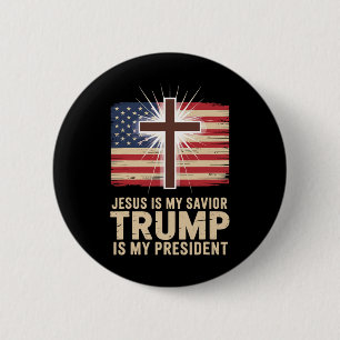 Jesus ist mein Retter Trump ist mein Präsident Pol Button