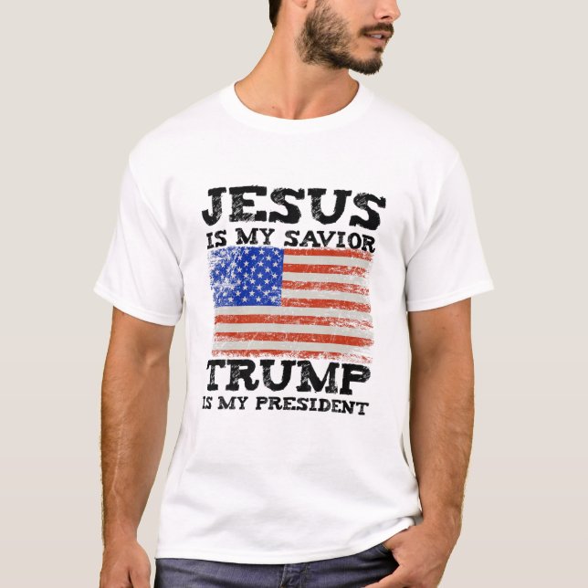 Jesus ist mein Retter, Trump ist mein Präsident T-Shirt (Vorderseite)