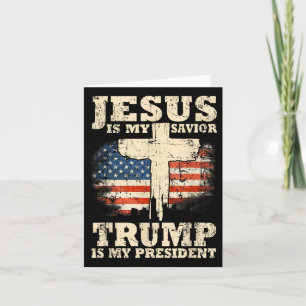 Jesus ist mein Retter Trump ist mein Präsident Tru Karte