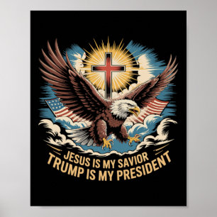 Jesus ist mein Retter Trump ist mein Präsident Tru Poster