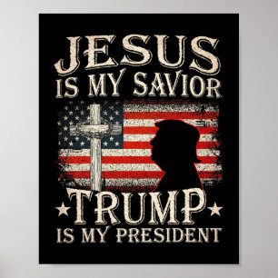 Jesus ist mein Retter Trump ist mein Präsident Tru Poster