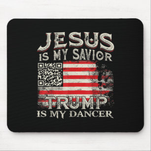 Jesus ist mein Retter Trump ist mein Tänzer Qr Tru Mousepad
