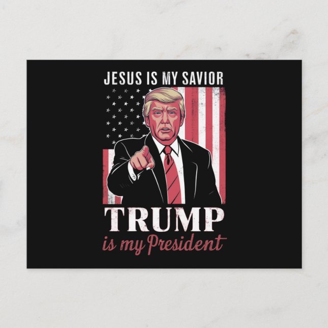Jesus ist mein Retter Trump ist meine Präsidentenw Postkarte (Vorderseite)
