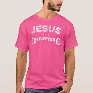 Jesus ist mein Spotter Funny Gym Workout Christlic T-Shirt