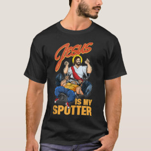 Jesus ist mein Spotter Jesus Bodybuilding und Hebe T-Shirt