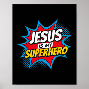 Jesus ist mein Superheld Christlich Poster