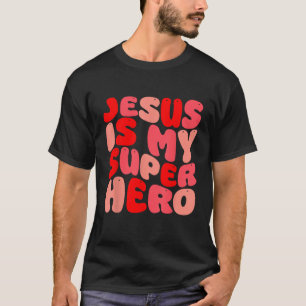 Jesus ist mein Superheld, Christlich religiös T-Shirt