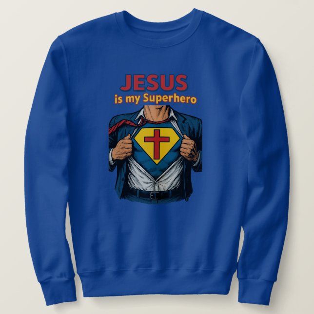 JESUS ist mein Superheld - Christlich Sweatshirt (Design vorne)