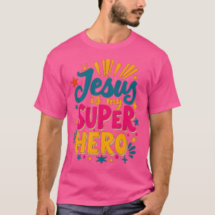 Jesus ist mein Superheld Christlich T-Shirt
