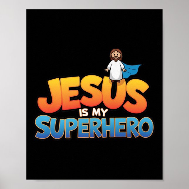 Jesus ist mein Superheld Christlichen Männer Junge Poster (Vorne)