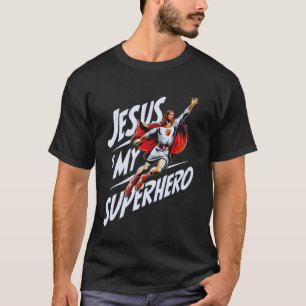 Jesus ist mein Superheld Christlicher Gott Religiö T-Shirt