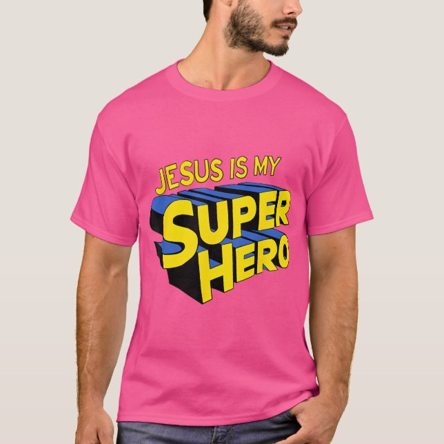 Jesus ist mein Superheld T-Shirt (Vorderseite)