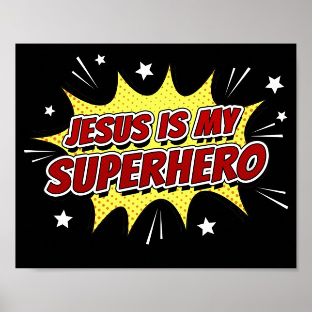 Jesus ist mein Superhelden und Christlicher Glaube Poster (Vorne)