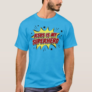 Jesus ist mein Superhelden und Christlicher Glaube T-Shirt