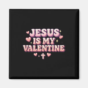 Jesus ist mein Valentin Süßes christliches Glauben Magnet