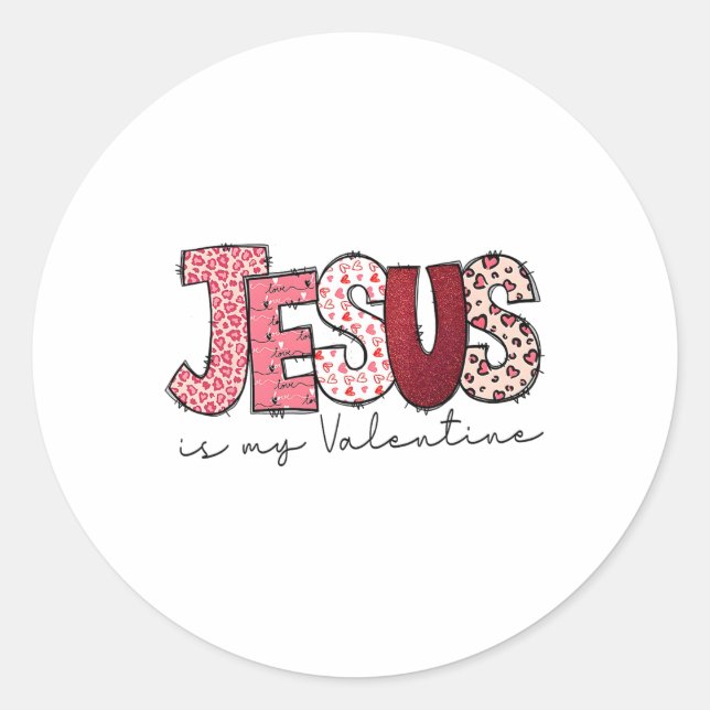 Jesus ist mein Valentiner Religiöser Gott Christli Runder Aufkleber (Vorderseite)
