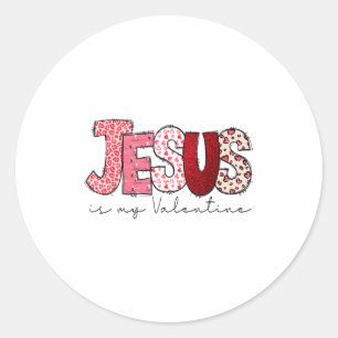 Jesus ist mein Valentinstag Christlicher Glaube Re Runder Aufkleber
