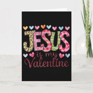 Jesus ist mein Valentinstag religiöser Gott christ Karte