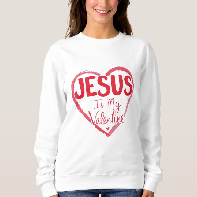 Jesus ist mein Valentinstag - rot Sweatshirt (Vorderseite)