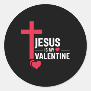 Jesus ist mein Valentinstag  Runder Aufkleber