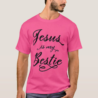 Jesus ist meine Bestie (für Lichtkugel) T-Shirt