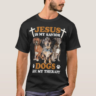 Jesus ist meine Retter Hunde sind meine Therapie T-Shirt