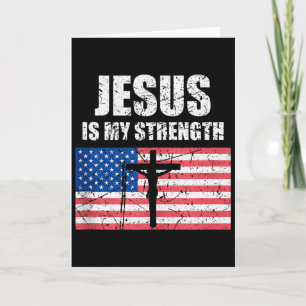 Jesus ist meine Stärke USA-Flagge Christliches Kre Karte