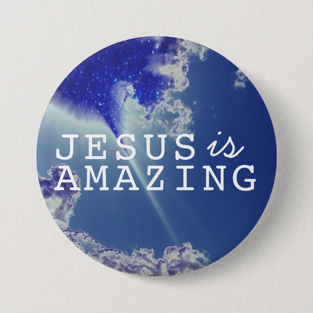 Jesus ist mit Sky Stars Phantastisch Button (Vorderseite)