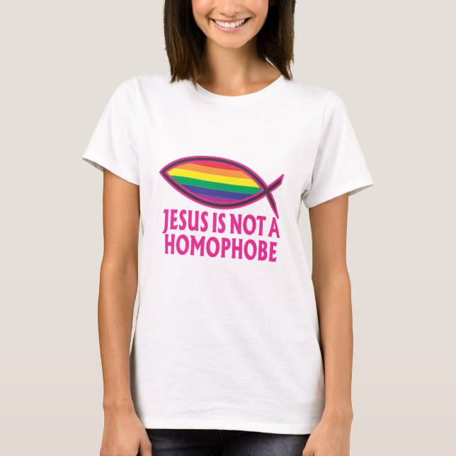 Jesus ist nicht ein Homophobe T-Shirt (Vorderseite)